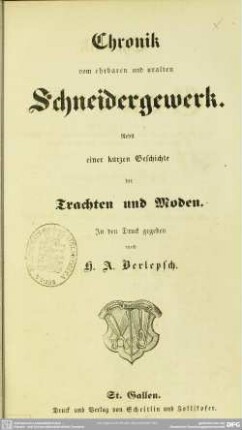2: Chronik vom ehrbaren und uralten Schneidergewerk : nebst einer kurzen Geschichte der Trachten und Moden