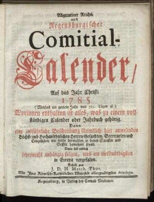 1785: Allgemeiner Reichs- und Regensburgischer Comitial-Calender, Auf das Jahr Christi 1785