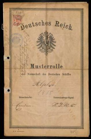 Musterrolle der Mannschaft des Deutschen Schiffes "Alpha", 1885