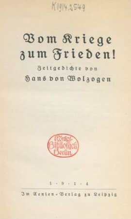 Vom Kriege zum Frieden! : Zeitgedichte