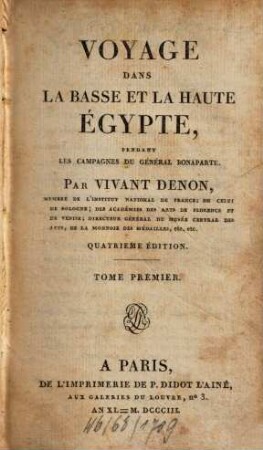 Voyage Dans La Basse Et La Haute Égypte Pendant Les Campagnes Du Général Bonaparte, 1