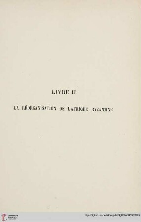 Livre II: La Réorganisation de l'Afrique byzantine