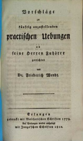 Vorschläge zu künftig anzustellenden prakt. Übungen
