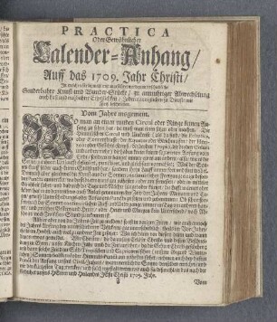 Practica, Oder Gewöhnlicher Calender-Anhang/ Auff das 1709. Jahr Christi