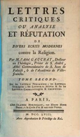 Lettres critiques ou analyse et réfutation de divers écrits modernes contre la religion, 2