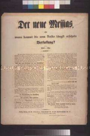 Maueranschlag: Der neue Messias. Anonyme Flugschrift zur Verfassung; undatiert