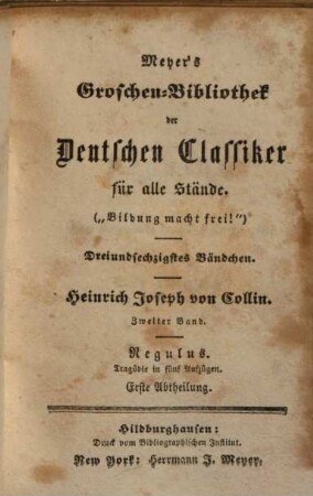 Heinrich Joseph von Collin, 2. Regulus ; 1 : Tragödie in fünf Aufzügen