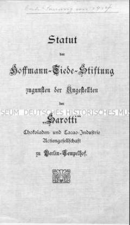Statut der Hoffmann-Tiede-Stiftung - Sachkonvolut