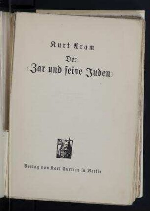 Der Zar und seine Juden / Kurt Aram