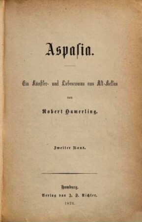 Aspasia : ein Künstler- und Liebesroman aus Alt-Hellas, 2