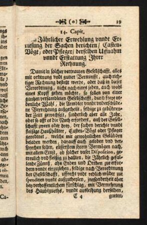 39-40, 14. Capit. Von Jährlicher Erwehlung unndt Ertiesung der Sachen berichten / Casten-Vögt, oder Pfleger / derselben Uffnahm unndt Erstattung Ihrer Rechnung.