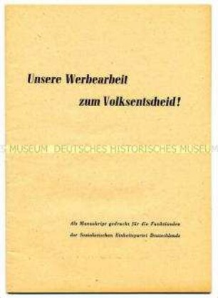 Manuskript zum Volksentscheid für Funktionäre der SED