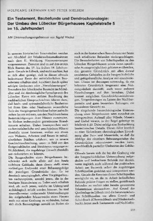 Ein Testament, Baubefunde und Dendrochronologie: Der Umbau des Lübecker Bürgerhauses Kapitelstraße 5 im 15. Jahrhundert