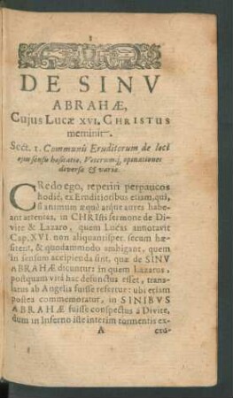 Sect. I. Communis eruditorum de loci eius sensu haesitatio, Veterumque opinationes diversae & variae.