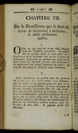 Chapitre VII. De la Bienséance qui se doit observer de Superieur à Inférieur, & entre personnes égales. = Siebendes Kapitel. Vom Wohlstande, welchen hohe Standespersonen gegen geringere und Personen gleiches Standes unter sich zu beobachten haben.