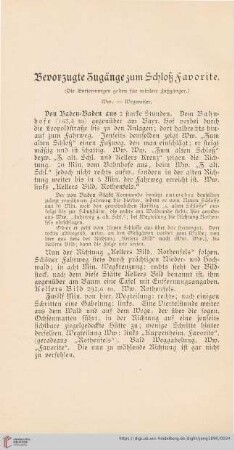 Bevorzugte Zugänge zum Schloß Favorite