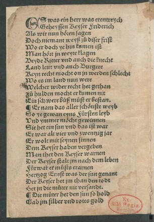 Es was ein herr was erentreych Geheyssen Keyser Friderich ...