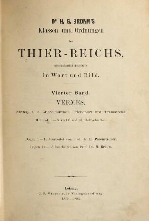 Dr. H.G. Bronn's Klassen und Ordnungen des Tier-Reichs : wissenschaftlich dargestellt in Wort und Bild, 4. Band. Vermes