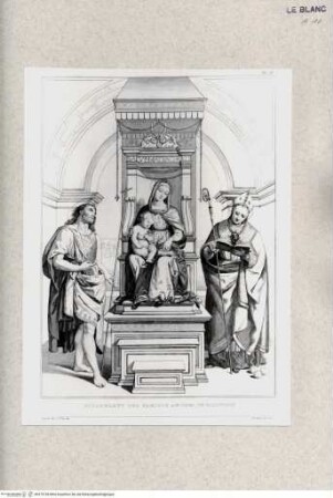 Rafael von Urbino und sein Vater Giovanni SantiTeil 3: Atlas (Abbildungen)Altarblatt der Familie Ansidei, in Blenheim; (Taf. XI) - J. D. Passavant, Rafael von Urbino