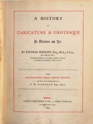 A history of caricature and grotesque : in Literature and art