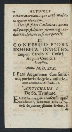 I. Pars Augustanae Confessionis, purioris, doctrinae assertionem continens Articulis 21.