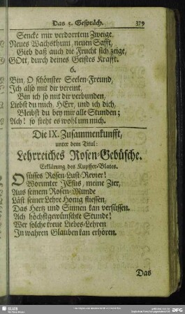 Die IX. Zusammenkunfft, unter dem Titul: Lehrreiches Rosen-Gebüsche