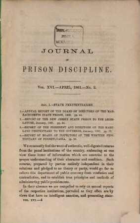 The journal of prison discipline and philanthropy : publ. annually under the dir. of the Philadelphia Society for Alleviating the Miseries of Public Prisons. 16. 1861, Nr. 2 = Apr.