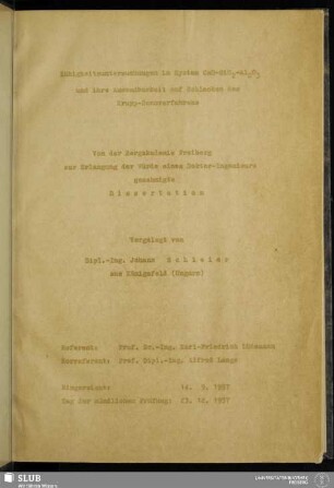 [Textband]: Zähigkeitsuntersuchungen im System CaO-SiO2-Al2O3 und ihre Anwendbarkeit auf Schlacken des Krupp-Rennverfahrens