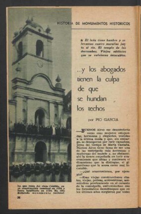 ... y los abogados tienen la culpa de que se hundan los techos : Historia de monumentos históricos