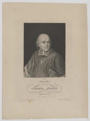 Bildnis des Clemens August v. Vischering, Erzbischof zu Cöln