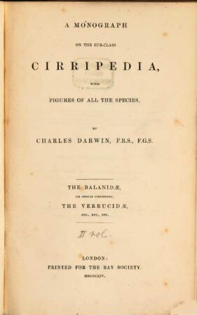 A Monograph on the Sub - Class Cirripedia, with figures of all the species. 2