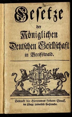 Gesetze der Königlichen Deutschen Gesellschaft in Greifswald
