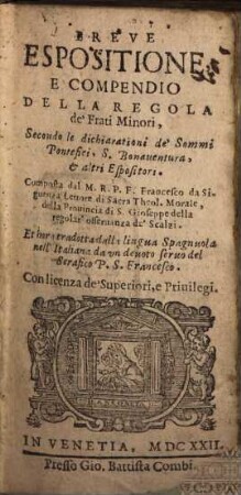 Breve expositione e compendio della regola de'Frati Minori