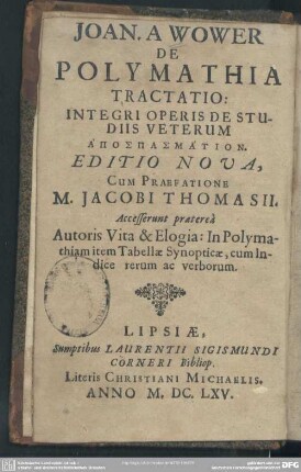 Joan. a Wower De polymathia tractatio : integri operis de studiis veterum apospasmation