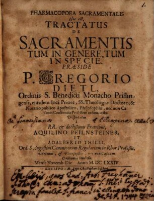 Pharmacopoea Sacramentalis Hoc est, Tractatus De Sacramentis Tum In Genere, Tum In Specie