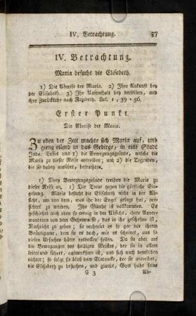 37-57, IV. Betrachtung. Maria besucht die Elisabeth. V. Betrachtung. Lobgesang der Maria.