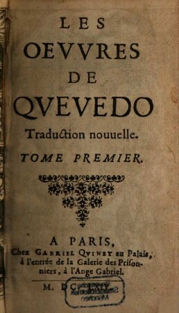 Les Oevvres de Qvevedo : Traduction nouvelle. 2