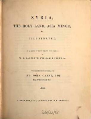La Syrie, la Terre Sainte, l'Asie Mineure ... illustrées, 1