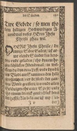 Twe Gebede/ so men tho dem hilligen Hochwerdigen Avendmal unses Heren Jhesu Christi ghan wil.