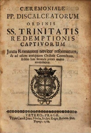 Caeremoniale PP. Discalceatorum Ordinis SS. Trinitatis Redemptionis Captivorum : Juxta Romanum noviter reformatum ...