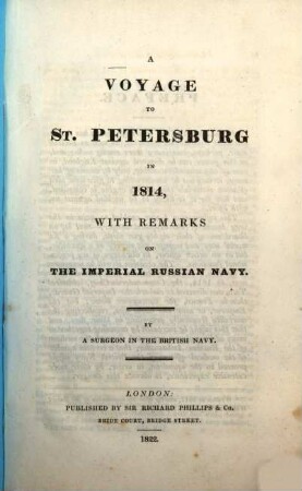 A voyage to St.Petersburg in 1814 : with remarks on the Imperial Russian Navy