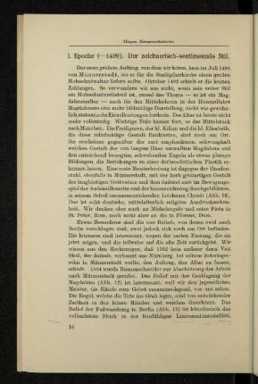 I. Epoche (-1499). Der zeichnerisch-sentimentale Stil.