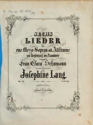 Sechs Lieder für eine Mezzo-Sopran- od. Altstimme mit Begleitung des Pianoforte : op. 26