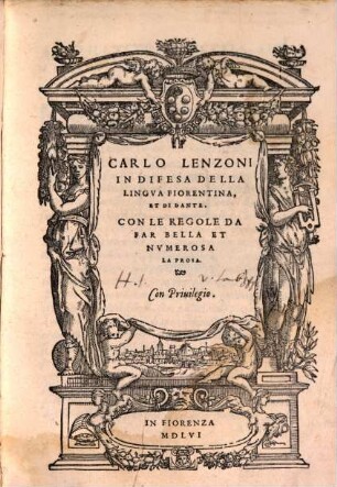 In difesa della lingua Fiorentina, e di Dante