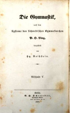 Die Gymnastik : nach dem Systeme des schwedischen Gymnasiarchen P.H. Ling, 5. Die Aesthetische Gymnastik