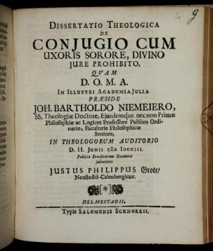 Dissertatio Theologica De Conjugio Cum Uxoris Sorore, Divino Jure Prohibito