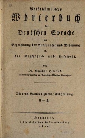 Volkthümliches Wörterbuch der deutschen Sprache : mit Bezeichnung der Aussprache und Betonung für die Geschäfts- und Lesewelt, 4,2. U - Z