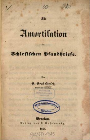 Die Amortisation der Schles. Pfandbriefe