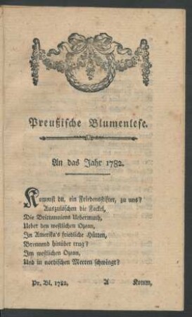 Preußische Blumenlese. An das Jahr 1782