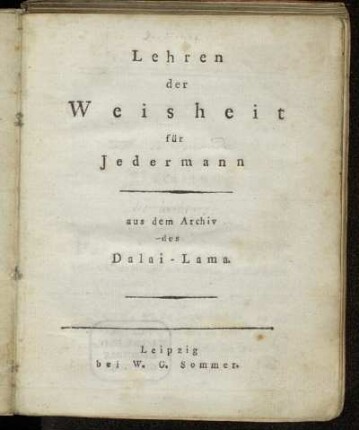 Lehren der Weisheit für Jedermann aus dem Archiv des Dalai-Lama